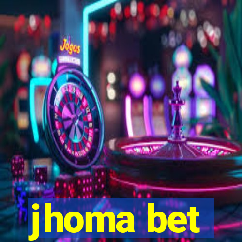 jhoma bet